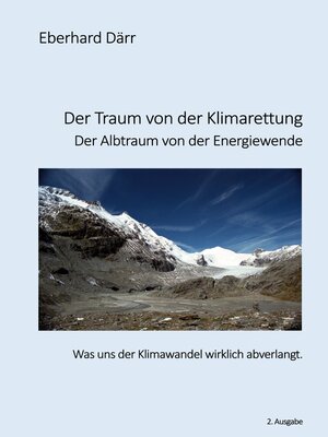 cover image of Der Traum von der Klimarettung--Der Albtraum von der Energiewende
